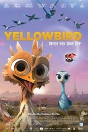 Yellowbird (Gus - Petit oiseau, grand voyage) (2014)