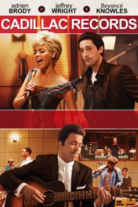 Cadillac Records (2008)