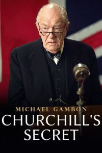 Churchill’s Secret (2016)