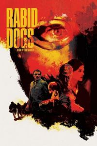 Rabid Dogs (Enragés) (2015)