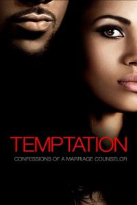 Temptation: Confessions of a Marriage Counselor (2013)