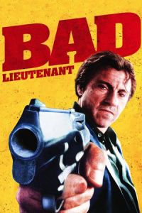 Bad Lieutenant (1992)