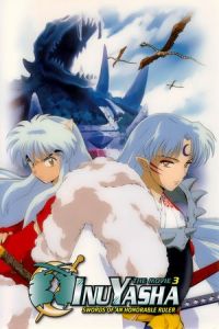 InuYasha the Movie 3: Swords of an Honorable Ruler (Inuyasha - Tenka hadou no ken) (2003)