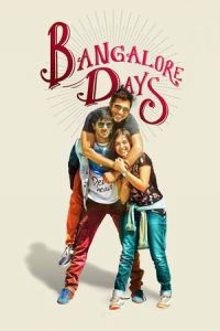 Bangalore Days (2014)