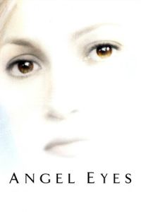 Angel Eyes (2001)