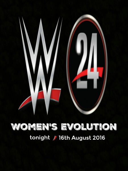 WWE 24 Season 1 Episode 8 Women's Evolution 16th August (2016)