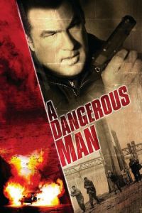 A Dangerous Man (2009)