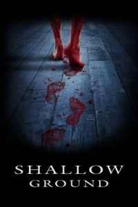 Shallow Ground (2004)