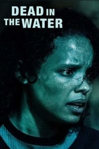 Dead in the Water (2018)