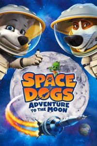 Space Dogs: Adventure to the Moon (Belka i Strelka: Lunnye priklyucheniya) (2014)