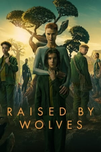 Raised by Wolves – Season 1 Episode 10 (2020)