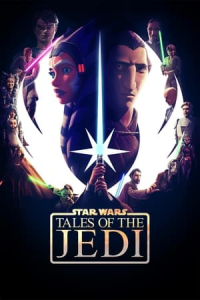 Tales of the Jedi – Season 1 Episode 6 (2022)