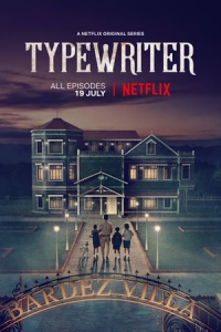 Typewriter – Season 1 Episode 1 (2019)