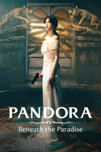 Pandora: Beneath the Paradise – Season 1 Episode 10 (2023)