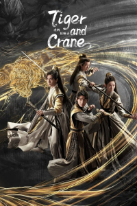 Tiger and Crane – Season 1 Episode 8 (2023)