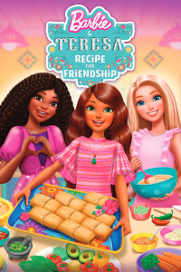 Barbie and Teresa: Recipe for Friendship (2025)