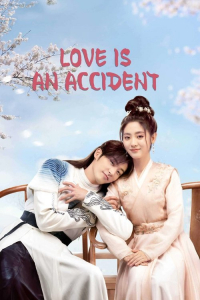 Love is an Accident aka Hua Xi Ji (2023)